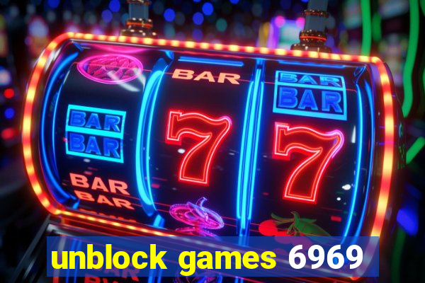 unblock games 6969